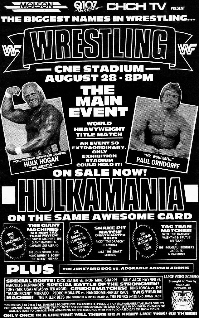 On this day in 1986: The WWF Big Event took place at the Canadian National Exhibition Stadium in Toronto, Ontario. 🍁 #WWF #WWE #Wrestling #TheBigEvent #PaulOrndorff #HulkHogan