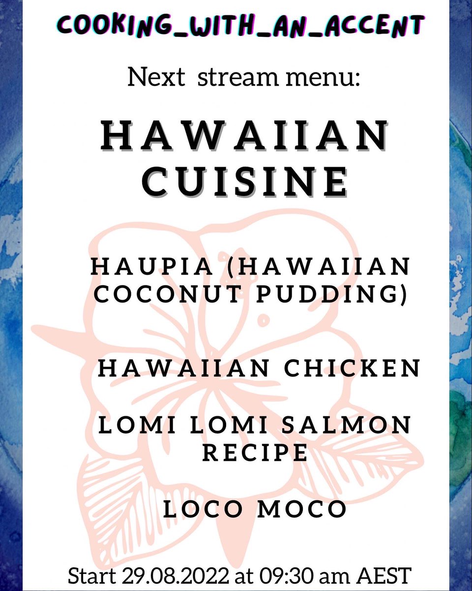 cooking_accent's tweet photo. Can’t delay it anymore. It’s time for Hawaiian food. So, let it be. tomorrow at 9:30am AEST. Are you in? 
#cooking_with_an_accent  #twitch 
Link in bio https://t.co/pQjNJc7BTa
