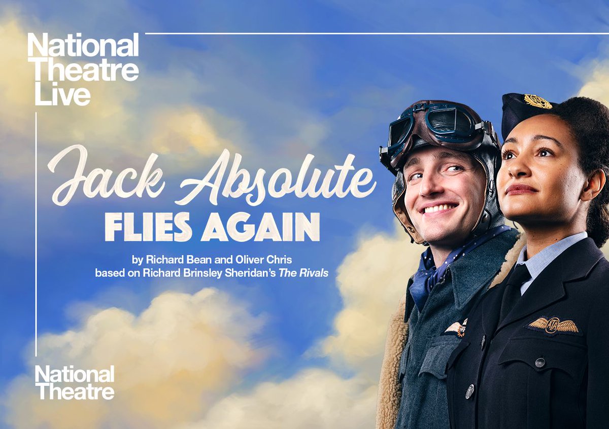 @NTLive is broadcasting #JackAbsoluteFliesAgain, a hilarious new play from the writer of One Man, Two Guvnors. See it on the big screen on 6 October. Book now bit.ly/3AaC2cs #nationaltheatre #ntlive