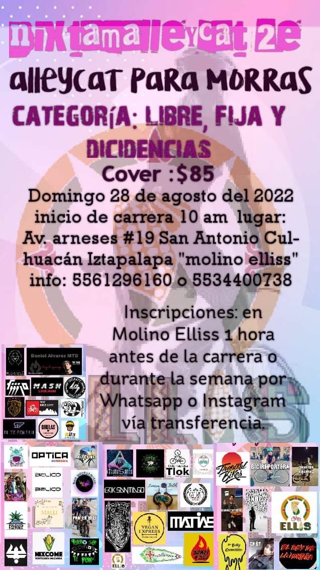 LosOneGoes's tweet photo. @Astraxolotlgirl Y más tarde habrá un alleycat allá por Culhuacán, acá les dejamos el flyer del evento. https://t.co/m6PC6xkKjj