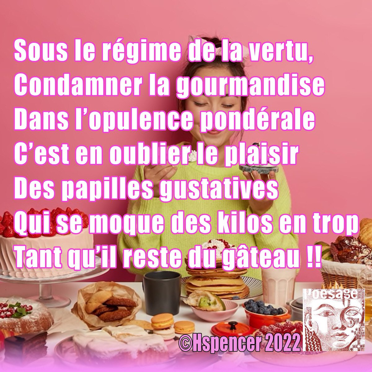 poesage_27's tweet photo. Sous le régime de la vertu
Condamner la gourmandise
Dans l’opulence pondérale
C’est en oublier le plaisir
Des papilles gustatives
Qui se moque des kilos en trop
Tant qu’il reste du gâteau !!
©Hspencer 2022
#vertu #virtue #peche #sin #gourmandise #greed #deguster #vice https://t.co/1X4iwoHLiA