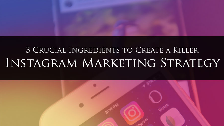 danahags's tweet photo. 3 Crucial Ingredients to Create a Killer #Instagram Marketing Strategy https://t.co/33UCblUrdj  #SocialMedia https://t.co/o8Bn95eve9
