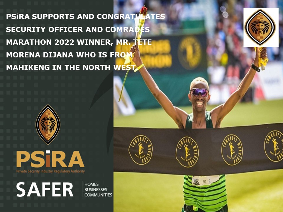 PSiRALive's tweet photo. PSiRA is proud to congratulate security officer, Mr. Tete Morena Dijana who won &amp; completed the 2022 Comrades marathon in 05:30:38 . Dijana is from Mahikeng in the North West. He is living proof that hard work and perseverance surely pays off.
 #Comrades2022 https://t.co/Fgepi2h06T
