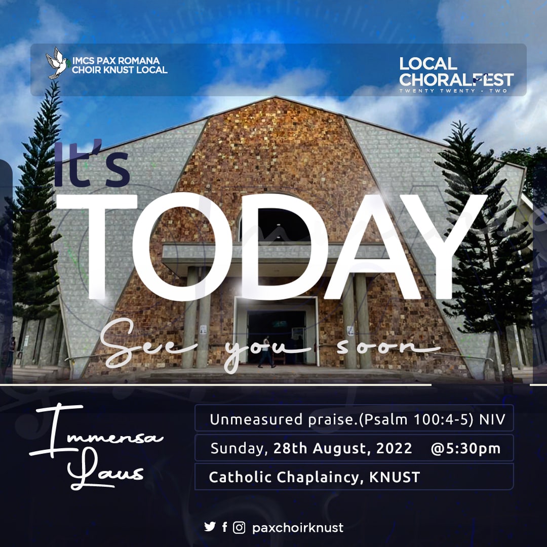 Local Choralfest 2022 is finally here😍😍🥹 Come join us sing  give Unmeasured Praise to our maker💃🏿💃🏿💃🏿🤲🏽💫 The time is 5:30pm prompt at the KNUST Catholic Chaplaincy😍😍😍 See you thereeee🥳🥳🥳