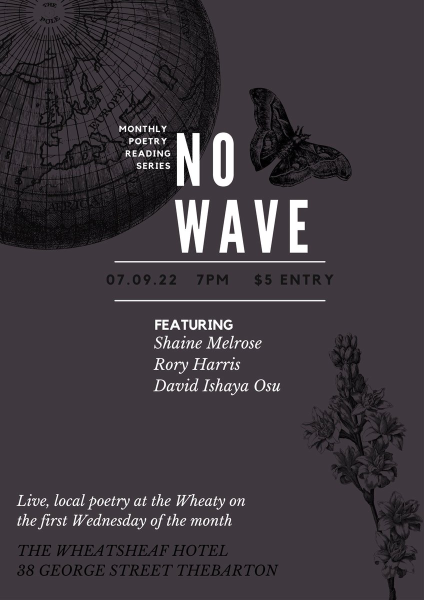 No Wave (@no_wave_adl) on Twitter photo NO WAVE September Readings featuring:
.
Shaine Melrose
Rory Harris
David Ishaya Osu
.
Wednesday 7 September, Doors 7PM for a 730 start at <a href="/TheWheaty/">The Wheatsheaf Hotel</a>. See you then. NO WAVE September Readings featuring:
.
Shaine Melrose
Rory Harris
David Ishaya Osu
.
Wednesday 7 September, Doors 7PM for a 730 start at <a href="/TheWheaty/">The Wheatsheaf Hotel</a>. See you then.