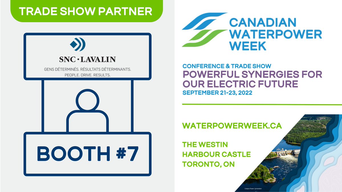 WaterPowerCA's tweet photo. We're excited to have @SNCLavalin join the 2022 #WaterPowerWeekCA as the Trade Show Partner! Find their brilliant team at booth 7 here:
🏰The Westin Harbour Castle
🏙️Toronto, Canada
📅September 21-23
Want to join the event? Register here ⤵️
https://t.co/1nbPXLsDXa https://t.co/HYcLDHCbIT