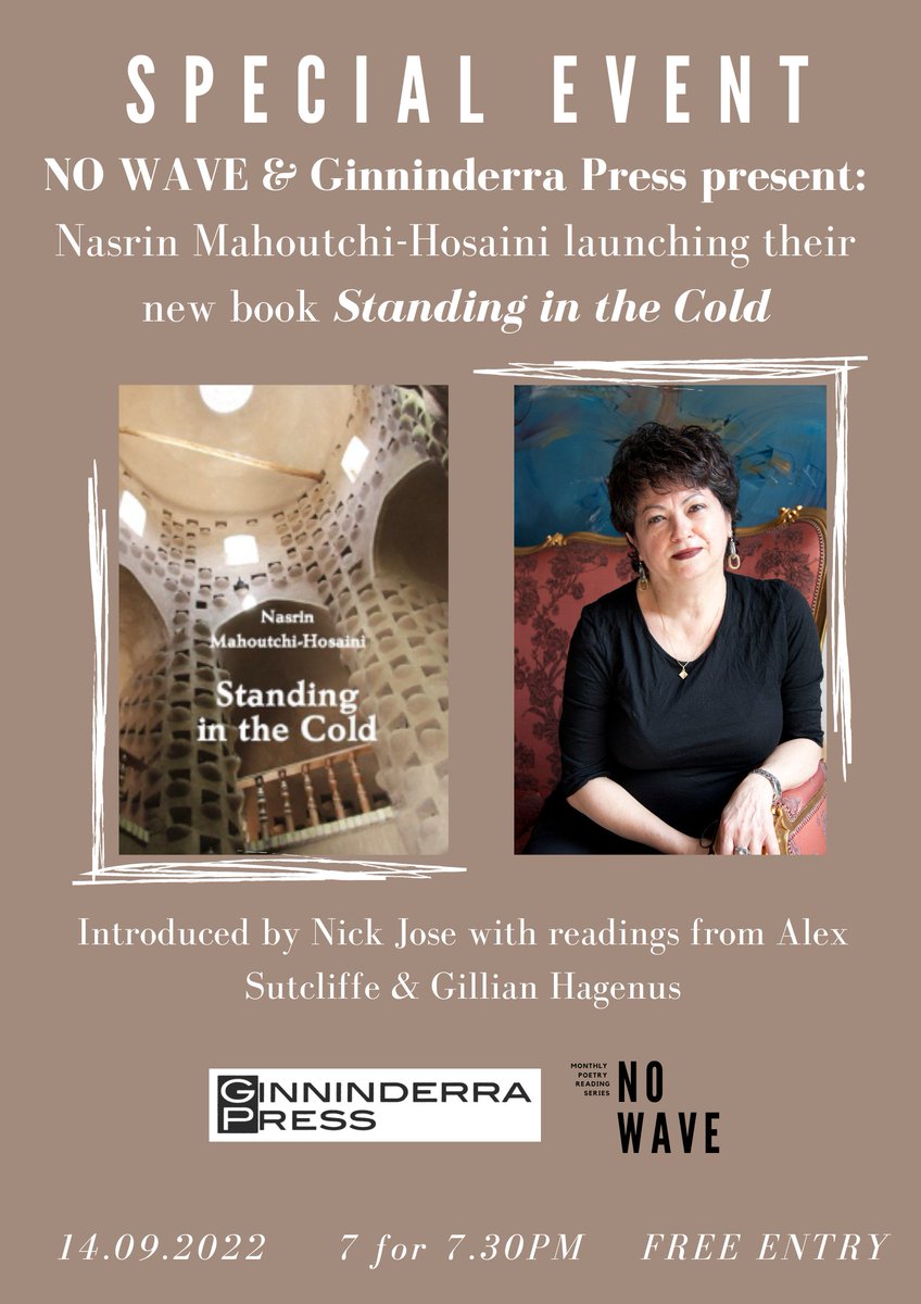 No Wave (@no_wave_adl) on Twitter photo NO WAVE SPECIAL EVENT: Book Launch
.
'Standing in the Cold' by Nasrin Mahoutchi-Hosaini (Ginninderra Press) introduced by Nick Jose
.
Wednesday 14 September, Free Entry, 7PM for a 730PM start at <a href="/TheWheaty/">The Wheatsheaf Hotel</a>. See you then. NO WAVE SPECIAL EVENT: Book Launch
.
'Standing in the Cold' by Nasrin Mahoutchi-Hosaini (Ginninderra Press) introduced by Nick Jose
.
Wednesday 14 September, Free Entry, 7PM for a 730PM start at <a href="/TheWheaty/">The Wheatsheaf Hotel</a>. See you then.
