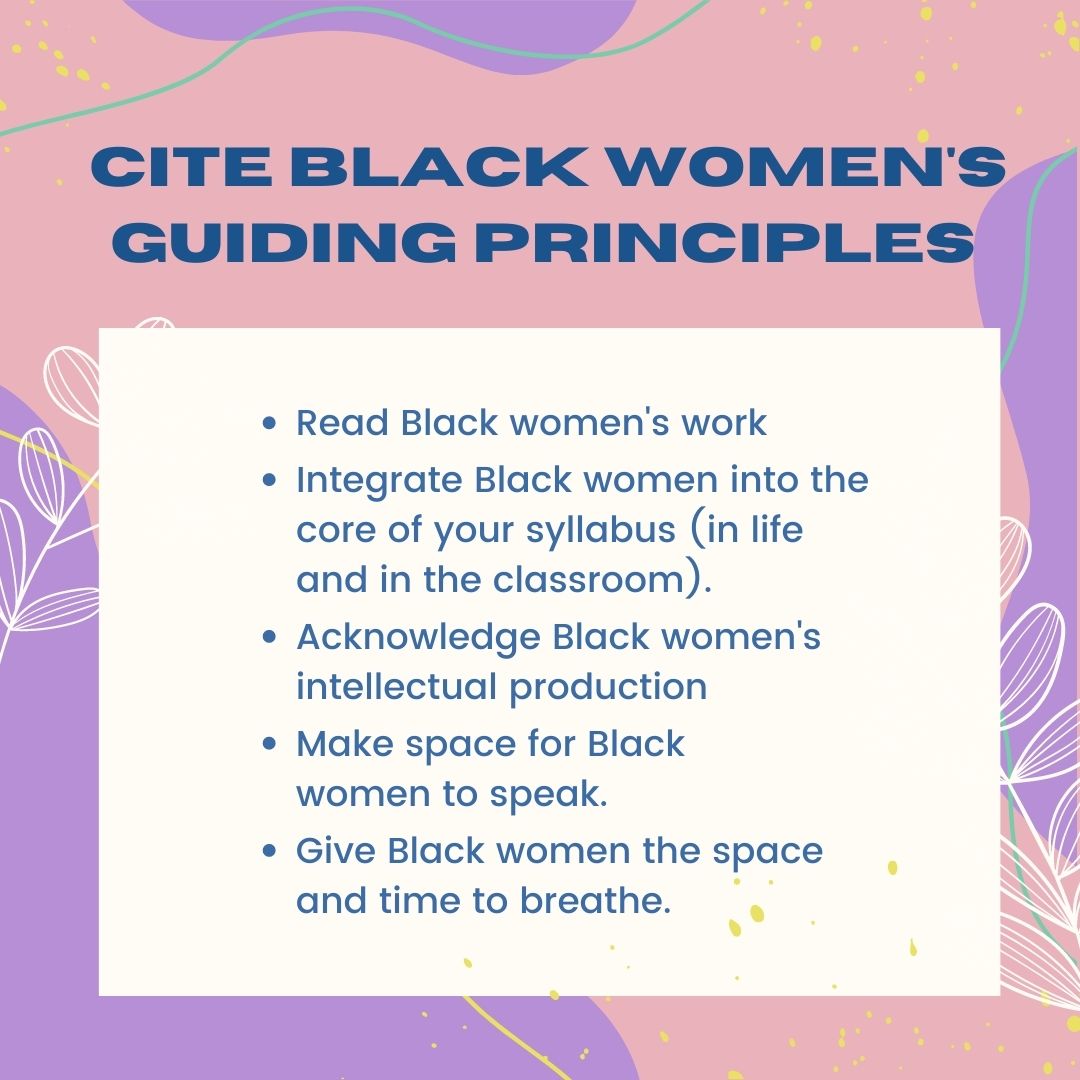 As the academic year begins, we want to remind everyone to #citeblackwomen! Whether it be in your research or in your syllabi, a lot is missed when the intellectual contributions of Black women are left out. We are dynamic producers of knowledge, within and BEYOND the academy!