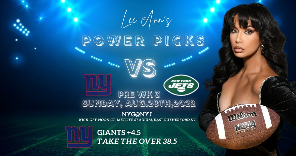 LeeAnnHerringOM's tweet photo. Last Sunday of the #NFLPreseason with a showdown in East Rutherford in just a few! Taking the Giants in my #PowerPick. #WeWantTheFunk https://t.co/lBIGatOq6z