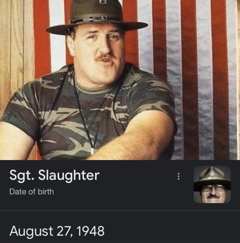 Happy Birthday to our 
American Hero and WWE Legend  Sgt Slaughter ! 