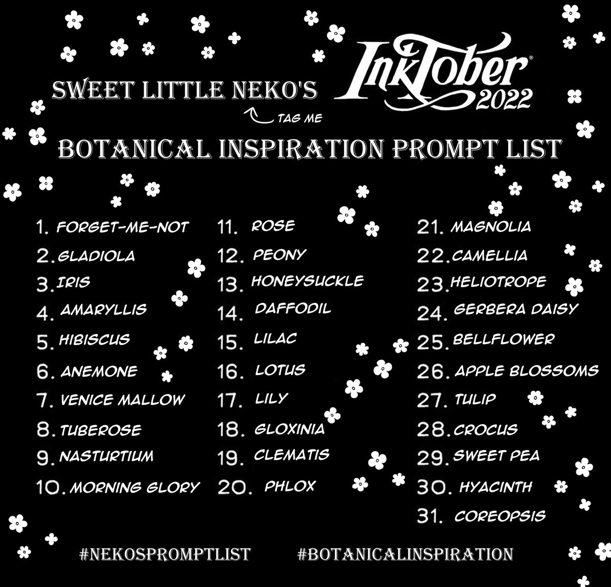 Sweetlittleneko's tweet photo. pos acá esta mi lista para el inktober por demanda popular. la de este año oficial estaba muy fea.
La hice de flores por q tengo un tarot de ellas so yeah, hare bujitas de ellas según el tarot. Inspírense en ellas 💕 🫶🫰
#botanicalinspiration #nekospromptlist #inktober2022 https://t.co/XRTu4Gyhjn