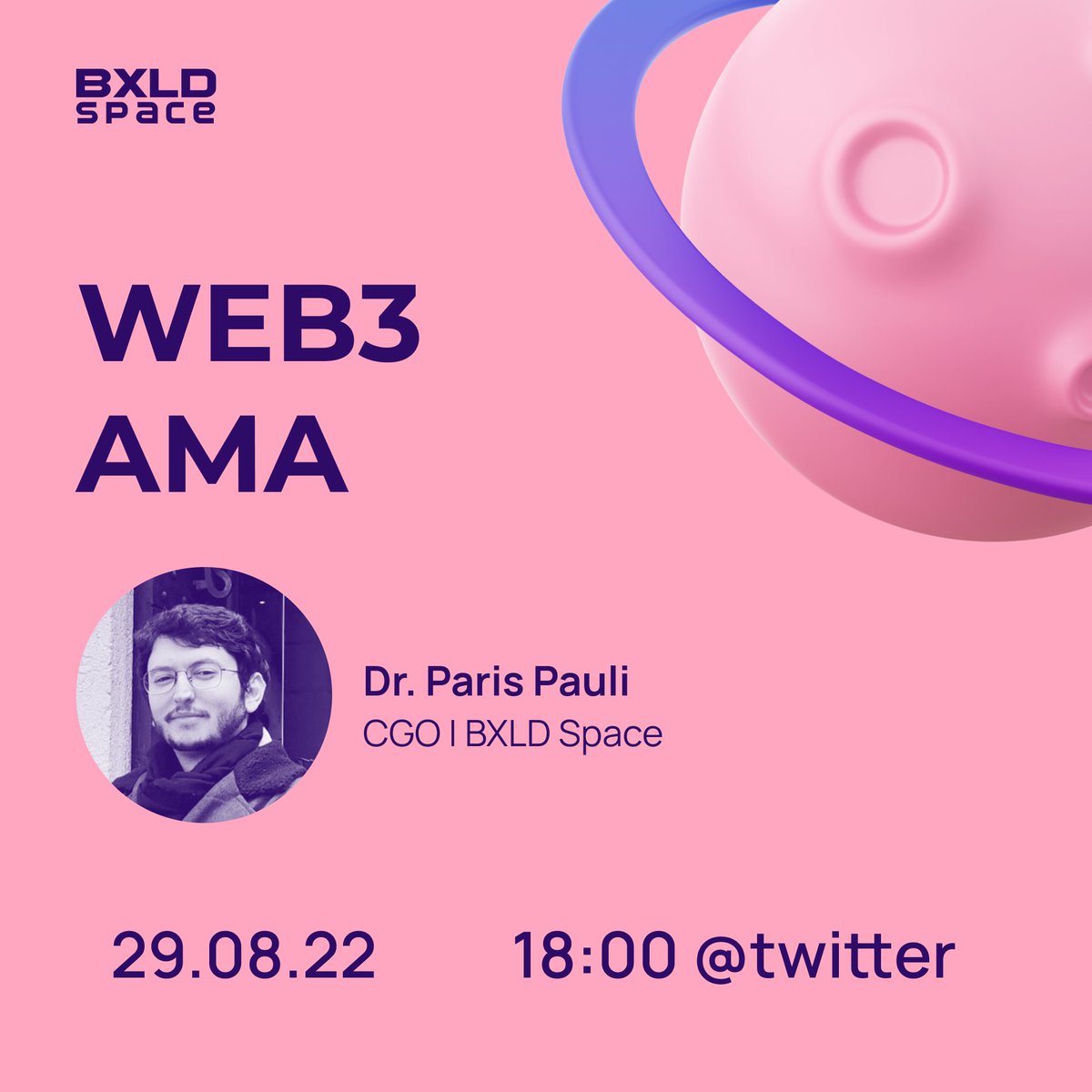 bxldspace's tweet photo. We’re excited to announce our AMA 

 📅August 29th 2022

⏰ 18:00PM UTC(+3)

📍 BXLD Space

🗣️ CGO Dr. Paris Pauli 

#web3 #gamefi https://t.co/jFnX6pyssG