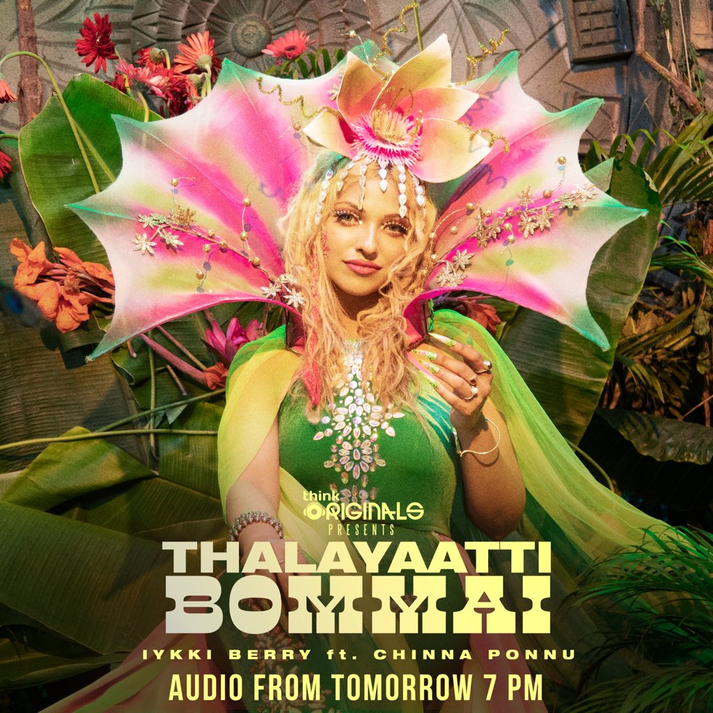 thinkmusicindia's tweet photo. Holaaa folks, get ready to shake your heads and vibe to #ThalayaattiBommai 😇🎶 #Audio from tomorrow 7PM! 🎉
@iykkiberry #DevMajor #SingerChinnaPonnu
@blackswankg https://t.co/RzVwdiozPN