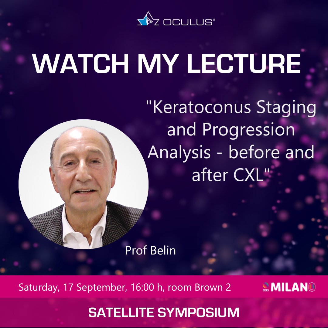 OCULUSofficial's tweet photo. Prof Belin will give insights on his approach on "Staging + Progression Analysis of Keratoconus – before and after CXL" at ESCRS: 17 Sept. 16:00 h, Brown 2.

#OCULUS #PentacamAXLwave #axiallength #cataractsurgery #refractivesurgery #cxl #ABCDprogression #ESCRS2022 #ESCRSmilan https://t.co/QVio618bSL