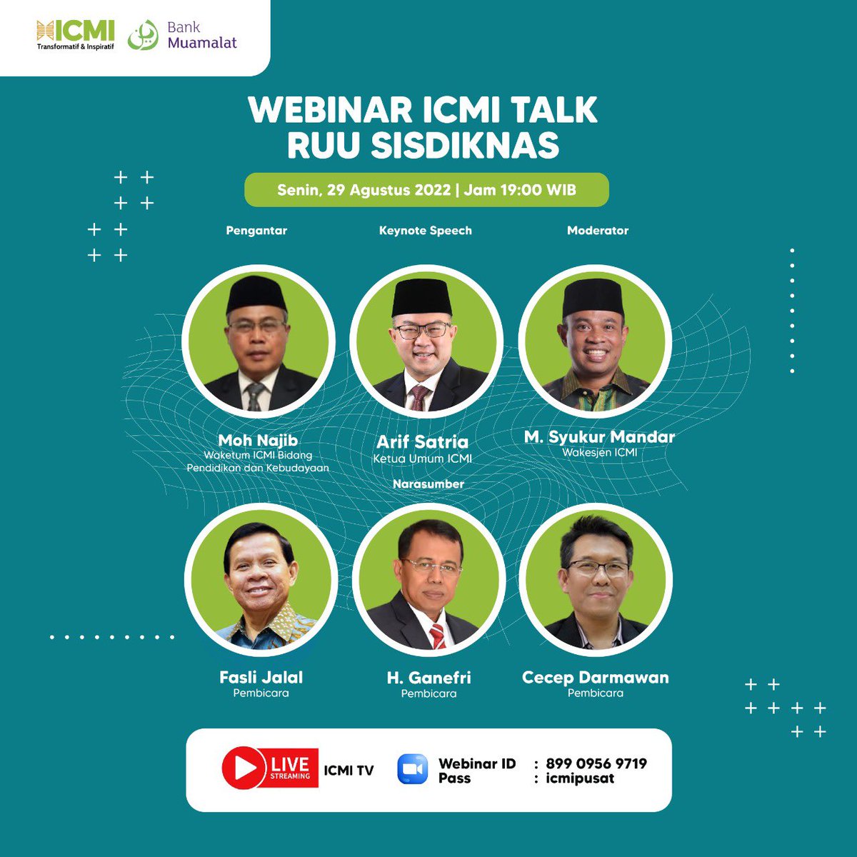 Webinar ICMI Talk “RUU SISDIKNAS” akan dilaksanakan pada Senin, 29 Agustus 2022 pukul 19.00 WIB. #ICMITalk