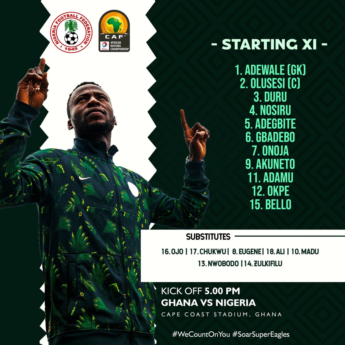 nfscglobal's tweet photo. @ng_supereagles starting 11 

@thenffofficial @upeagles 

#nfsc #nfsctv #nfscglobal #nigeriafootballsupportersclub #nigeria #ghana #chan #capecoast https://t.co/493oLIzlQt
