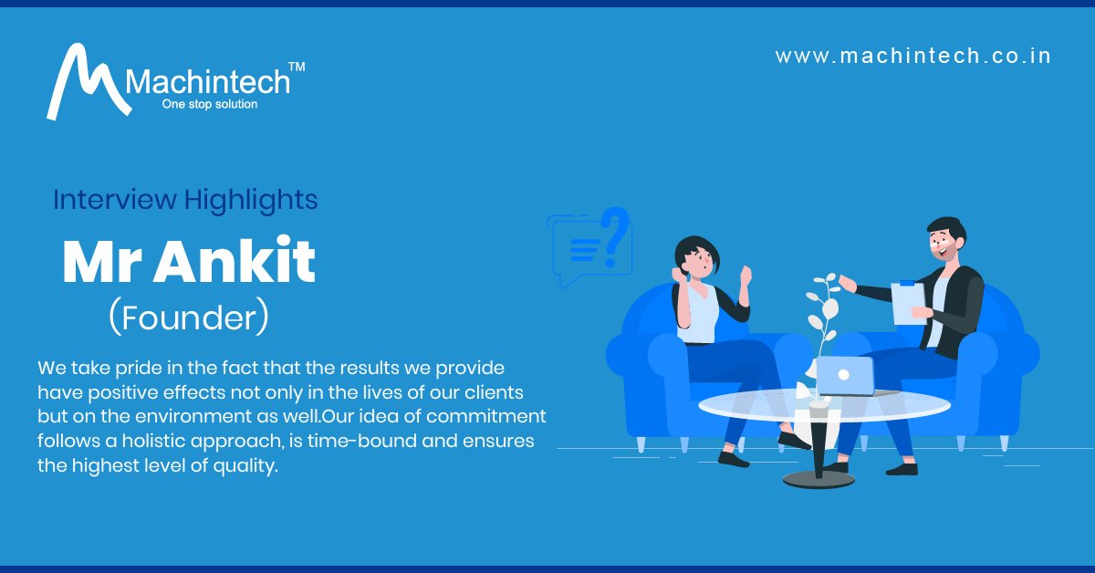 IMachintech's tweet image. Highlights from Machintech Founder&apos;s Interview - Mr Ankit Bhakat

Let&apos;s Read What He Has To Say!!!!

#Machintech #transmissionlines #infrasolutions #electriclines #powertransmission