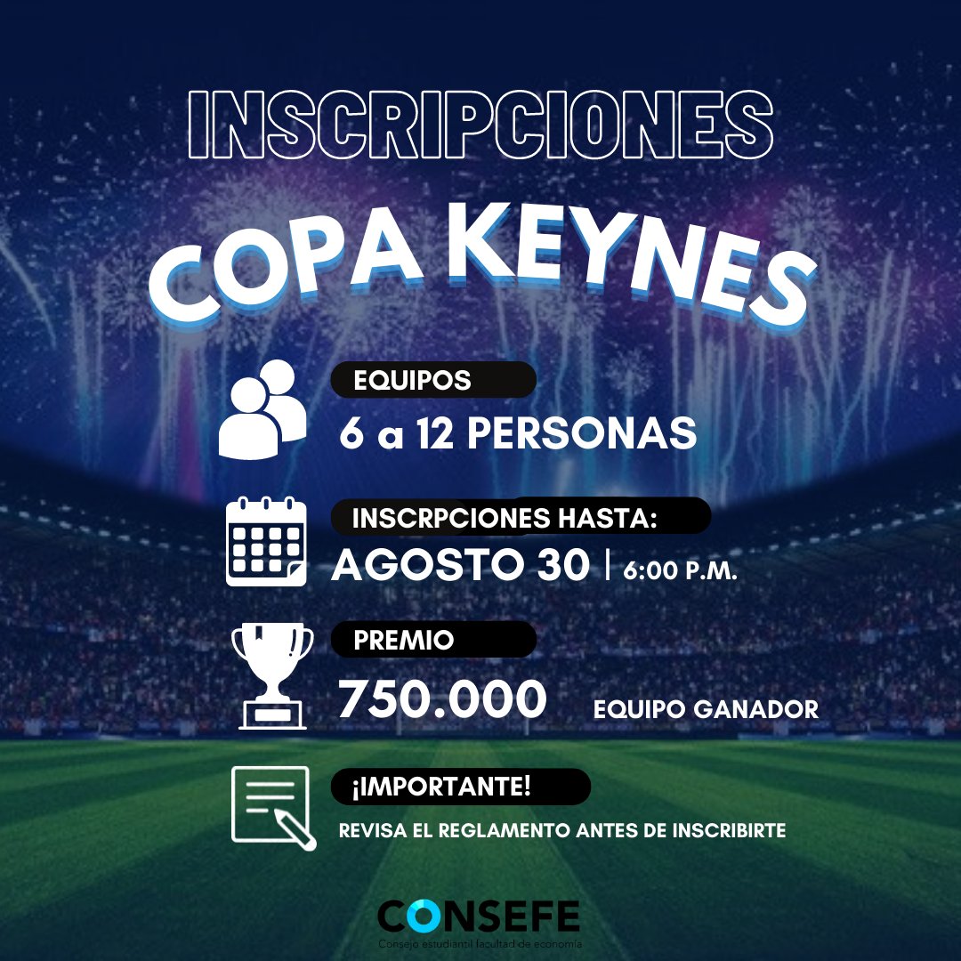 ¡La copa Keynes está por empezar! 🥅⚽️

¡Todos los y las interesadas en participar anímense! Sólo deben inscribirse en este link forms.office.com/r/ucUXzMEmqc ⬅️🏃🏻‍♂️

🕖 La fecha límite de inscripción es el martes 30 de agosto hasta las 6 P.M.