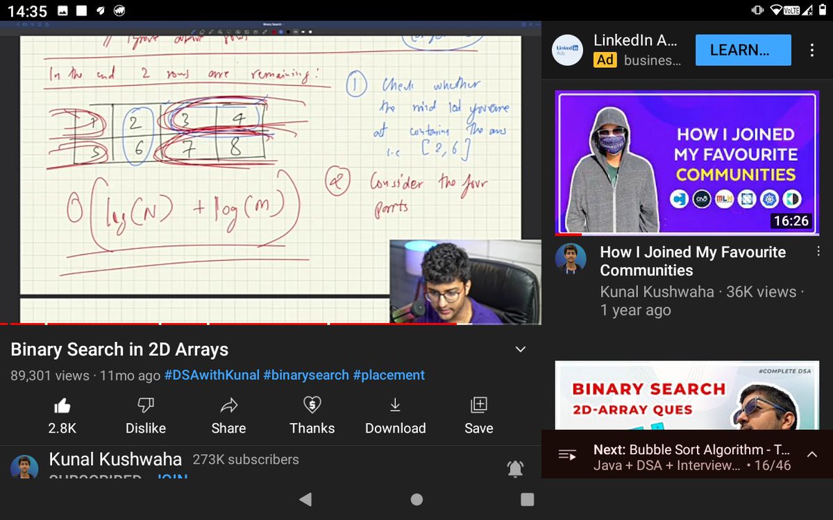 neerajs101twt's tweet image. Today, I have learnt binary search in 2D Array(search element in Sorted matrix) using search space technique to reduce the time complexity in 2D Array with @kunalstwt #DSAjava boot comp. Thank you so much @kunalstwt for amazing dsa course . #learnInPublic #commClassRoom