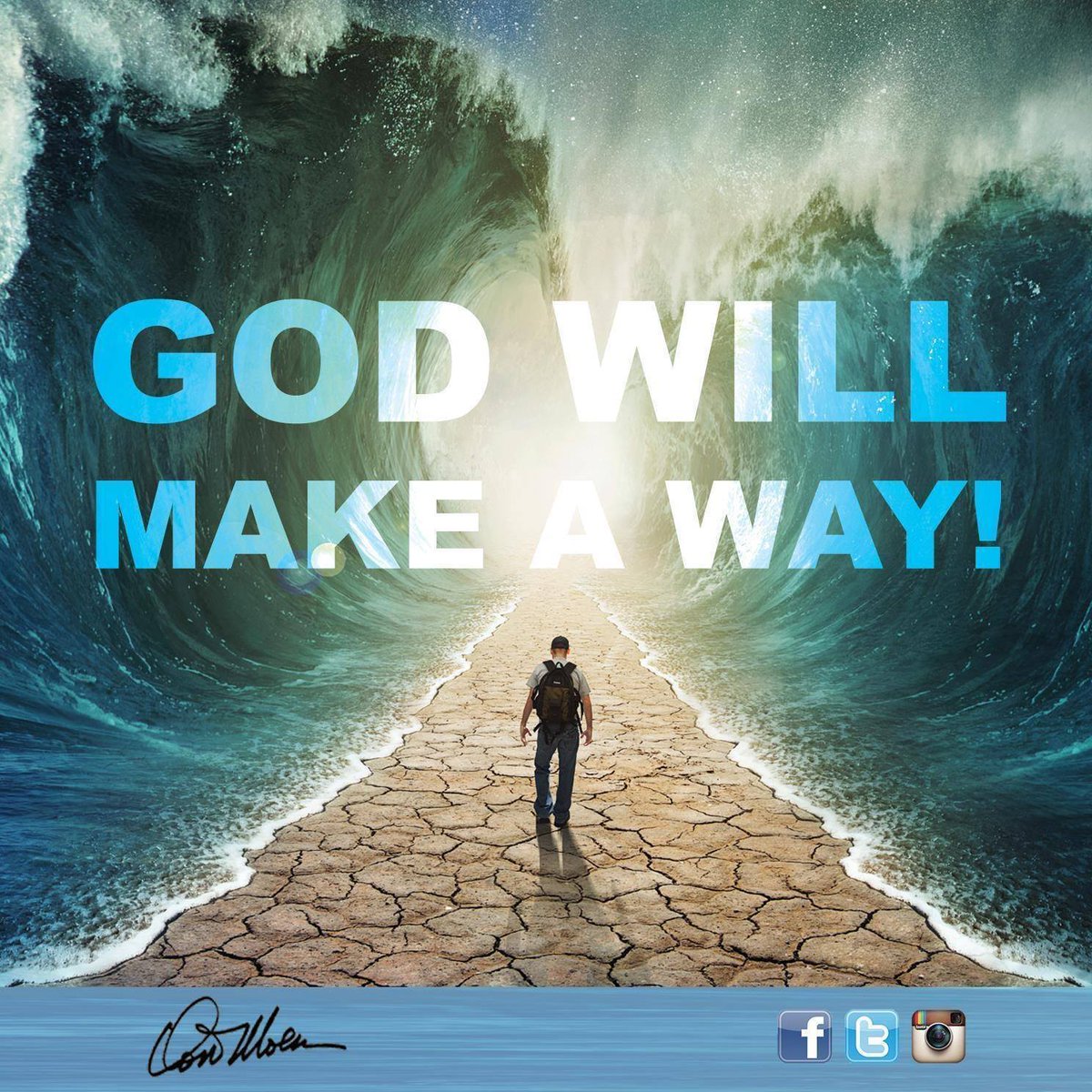 GOD WILL MAKE A WAY. It's in HIS WORD!
S H A R E THIS &amp; TAG someone today who needs to be encouraged.