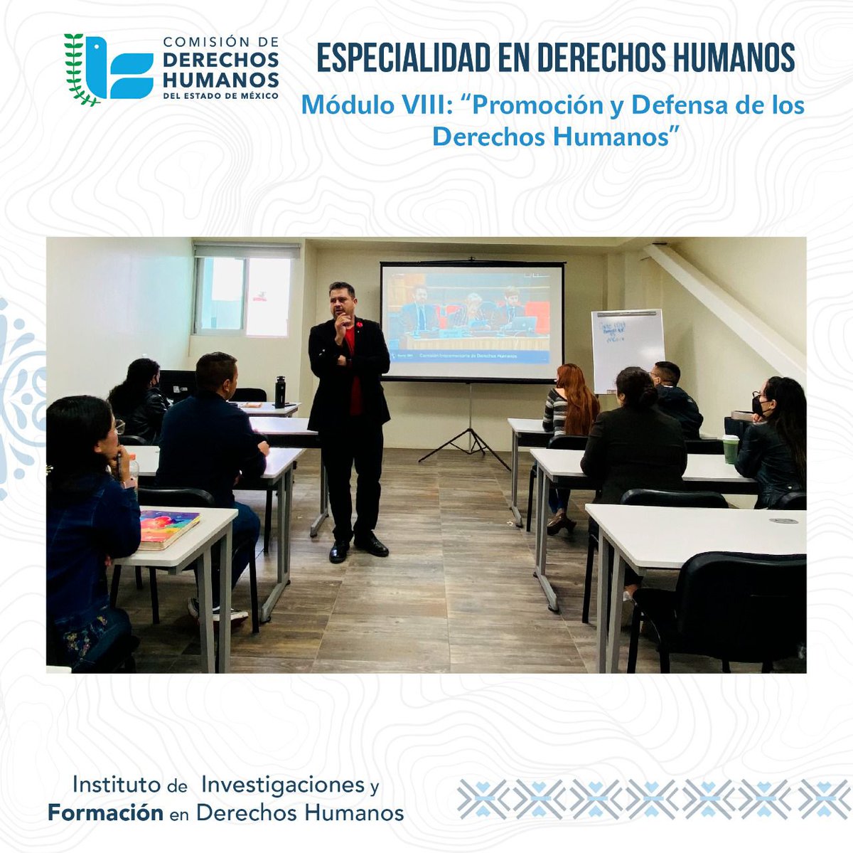 CODHEM's tweet photo. 🔵 Finalizó el Módulo VIII: Promoción y Defensa de los #DDHH, del 2o semestre de la #Especialidad en Derechos Humanos, impartido por el Dr. Jorge Adrián Cruz Flores, #DefensorMunicipal, en el Instituto de Investigaciones y Formación en Derechos Humanos de la #CODHEM🙋🏻♀️🙋🏻
#IIFDDHH https://t.co/k3vhhdSTbk