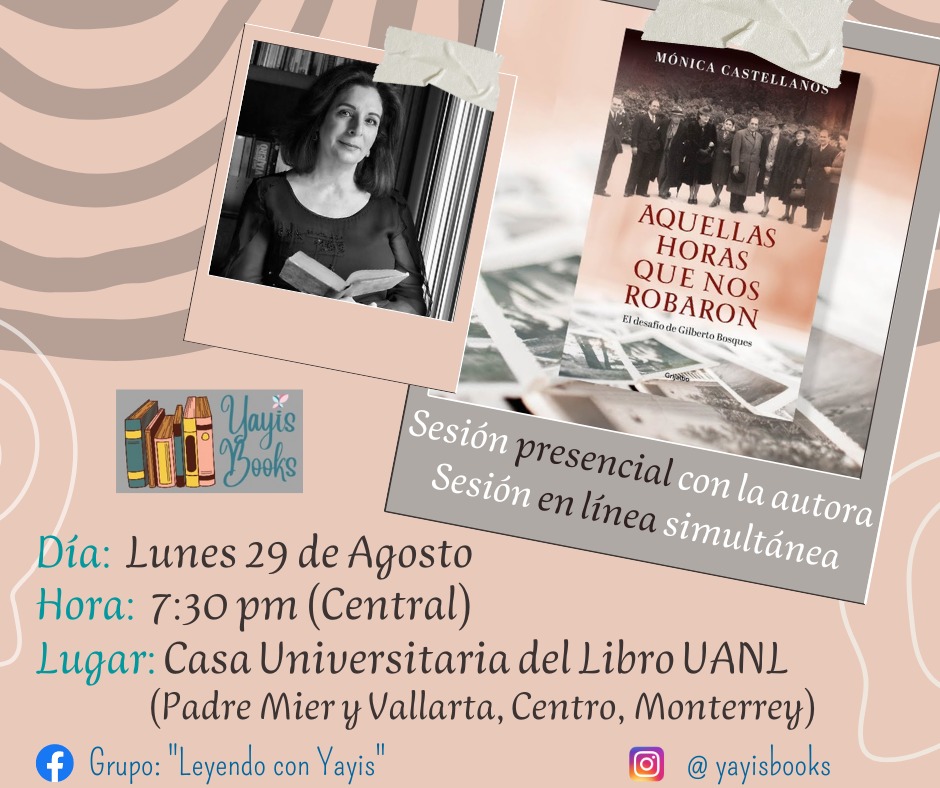 BooksYayis's tweet photo. ¿Me acompañas a platicar con @mcastellanos_60 sobre su libro "Aquellas horas que nos robaron"? 
La cita es el lunes 29 de agosto a las 7:30 pm; presencial en la Casa Universitaria del Libro UANL (Padre Mier y Vallarta, Centro) y transmisión virtual simultánea por Google Meet. https://t.co/HdViAhtGTq