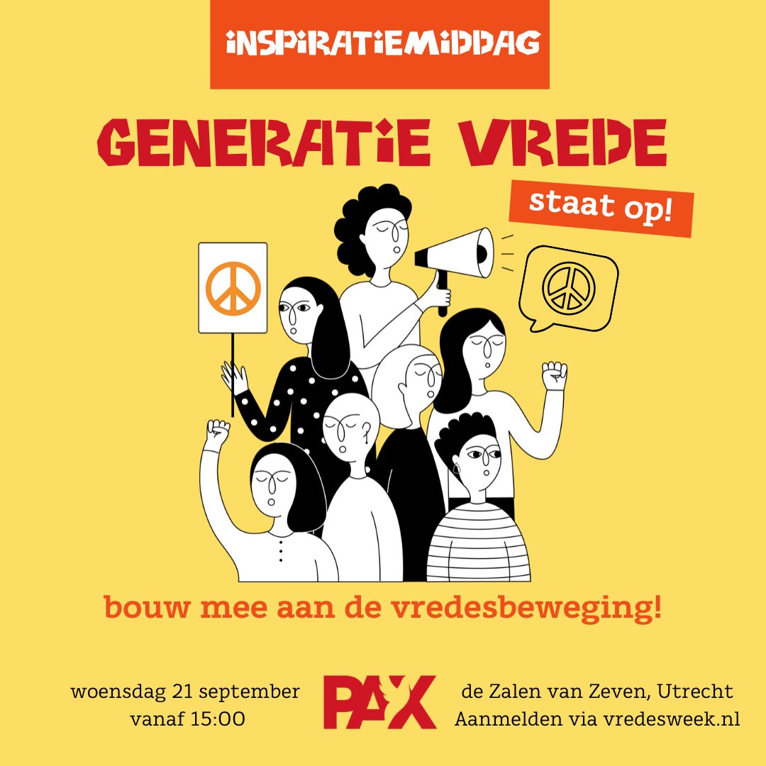 PAXvoorvrede's tweet photo. Een sterke vredesbeweging in Nederland is nu weer relevanter dan ooit. Daarom organiseert PAX tijdens de Vredesweek een inspiratiemiddag voor de vredesbeweging en bondgenoten. ✊ Met @shirzad91, @Radical_Friend en @JJvanOosterzee. Meer info en aanmelden: https://t.co/L76B7u2B2b https://t.co/134r4RDSlP