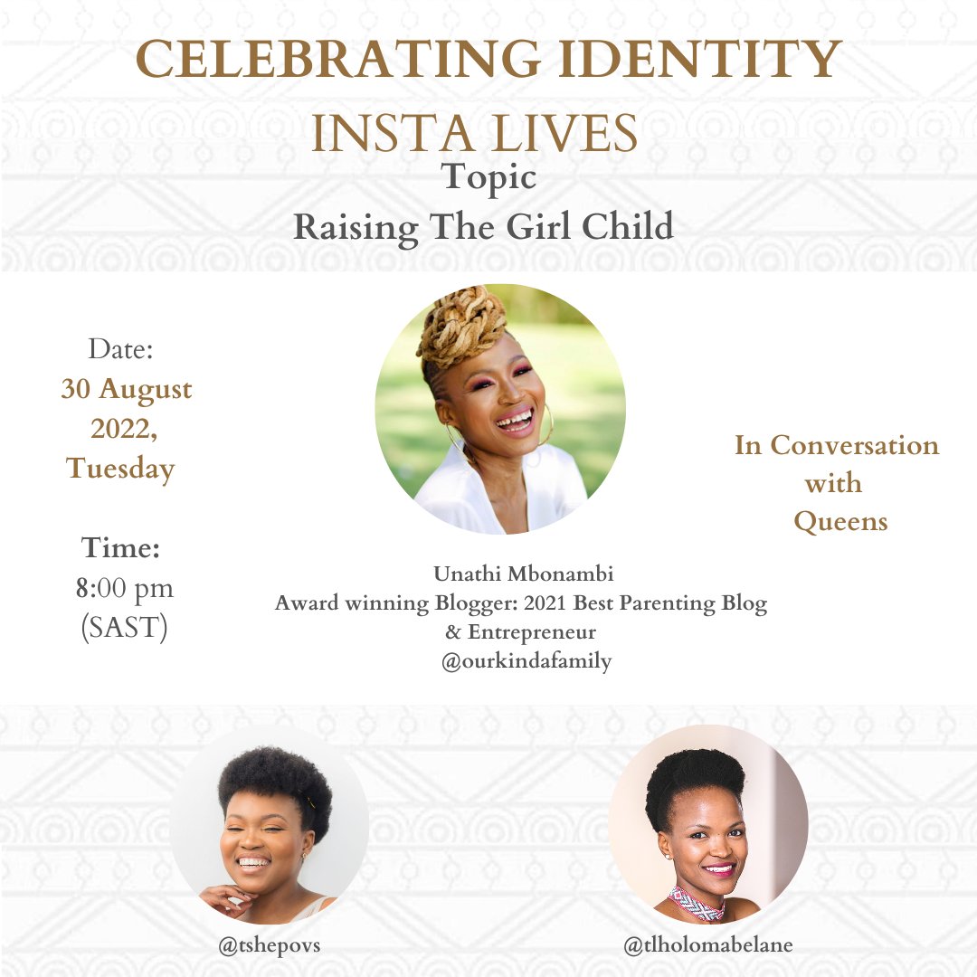 mabutribe's tweet photo. Join us as we end off Womens' Month casting our focus on the next generation of Women! We will be in conversation with he beautiful Unathi Mbonqmbi @ourkindafamily @shepovs and @Tlholomabelane as we explore the topics of raising the girl child

#mabuTribe #loveyourhair https://t.co/HX521jkfup