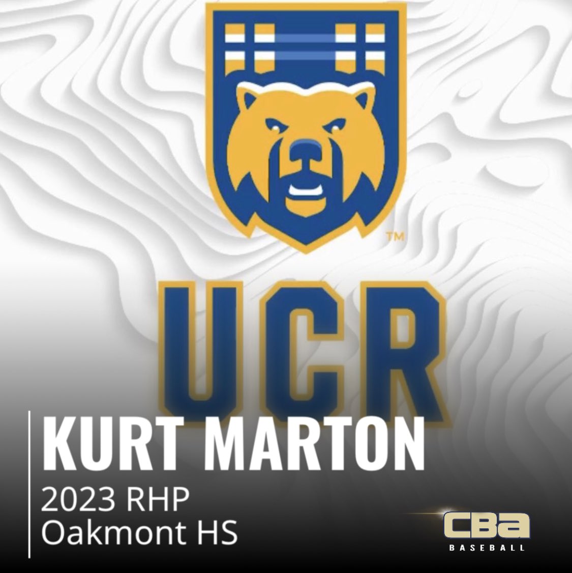Congratulations Kurt Marton | 2023 RHP Oakmont HS | committed to UC Riverside #weareCBA