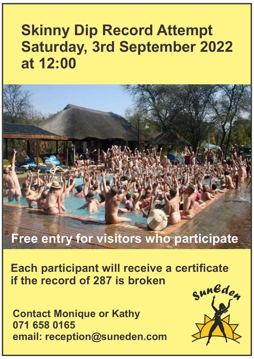 Sunedensa's tweet photo. At 12:00 midday on Saturday we need the Naturist Community to please support our SunEden Skinny Dip Record Attempt. We need more than 300 participants please. Kindly retweet, post on FB and Instagram. @marketing_sanna @JoxiloxTours @GautengNaturist @KZNNaturism @JuanitaPretori6 https://t.co/HEnBj2lxTM