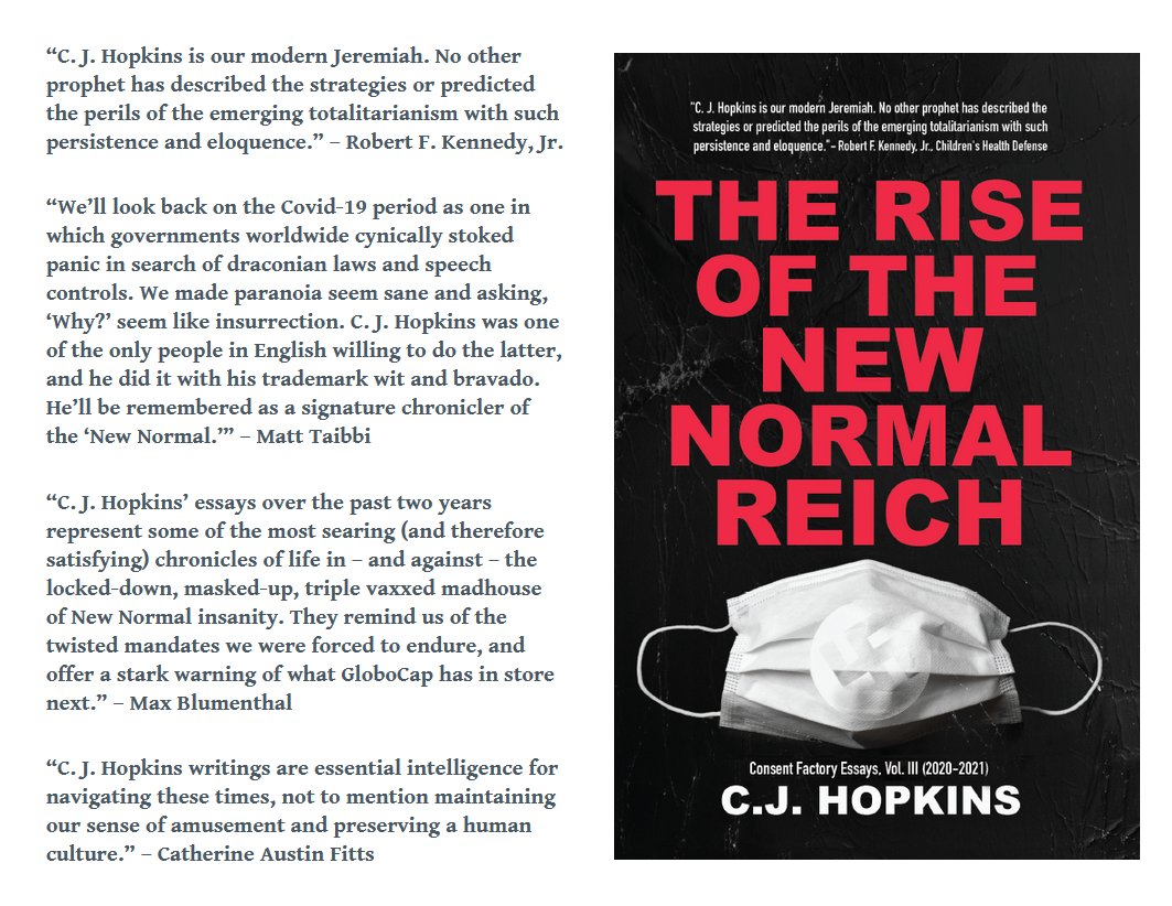 CJHopkins_Z23's tweet photo. Please don't congratulate me for "getting it right" or for being a "lockdown skeptic." I wasn't a "lockdown skeptic." I recognized and documented the rise of a new pathologized form of totalitarianism ... which is still very much on the rise, by the way. https://t.co/YBPKF7pCDB
