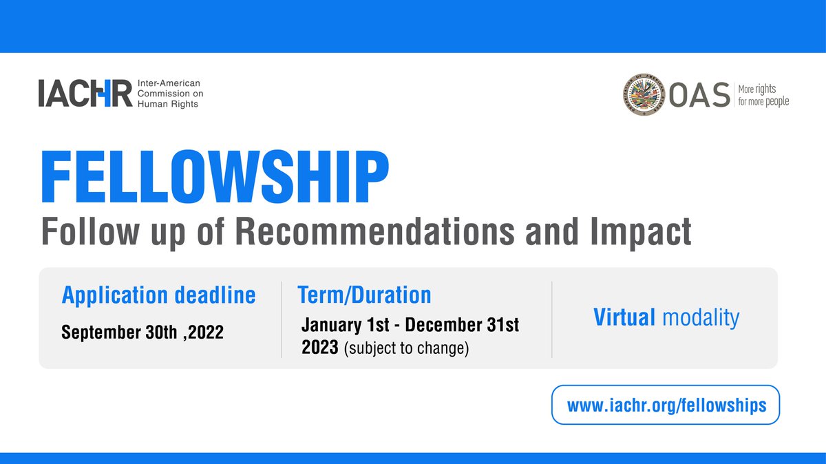Are you interested in the impact of the #IACHR's work on the region's protection and defense of #HumanRights?

Apply for the Fellowship in the Impact and Follow-up on Recommendations Section, and contribute to strengthening our institutional work.

👉🏿 bit.ly/3TrrkXN