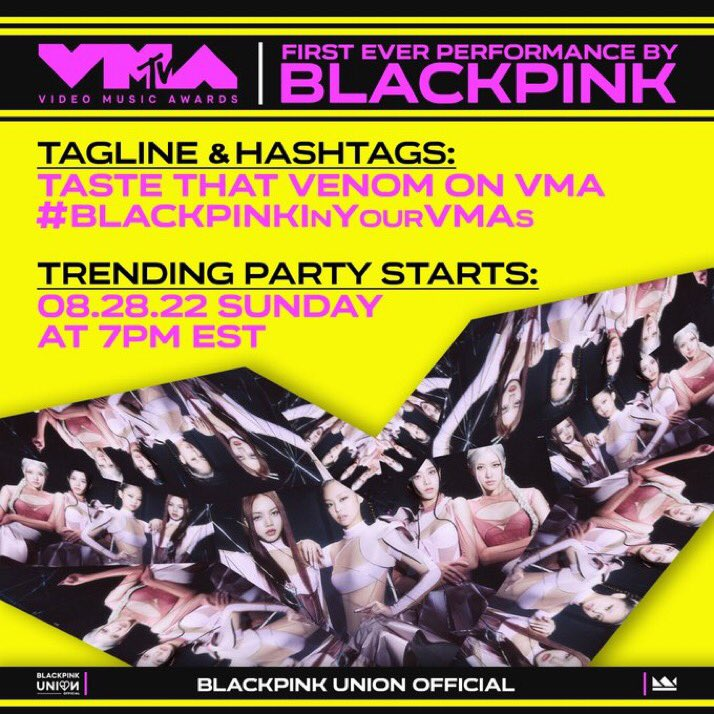 The VMAs begin in one hour! What's your guess for what time the Pinks will appear? Reply now with the tags! 

TASTE THAT VENOM ON VMA 
#BlackpinkInYourVMAs 
<a href="/BLACKPINK/">BLACKPINKOFFICIAL</a>