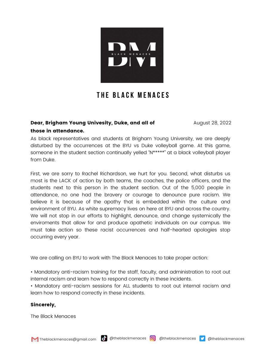BlackMenaces's tweet photo. The Black Menaces official response to racism at the Duke V. BYU volleyball game. 

Disgusted at this but not surprised. We must be better. We won’t stop til things change.

@BYU LET US HELP YOU DO BETTER, BECAUSE BY YOURSELF ITS NOT WORKING. https://t.co/dDSLmXCCp4
