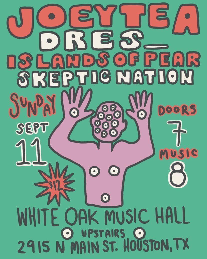 WhiteOakMH's tweet photo. πΈβ‘ Austin based indie rock @joeyteamusic hits the Upstairs stage with Houston favs @SkeptikNation, #IslandsofPear & @weareDRES_ on Sept. 11th! Tix on sale now: https://t.co/oU6UasoKz2 https://t.co/OgRw7Luofd