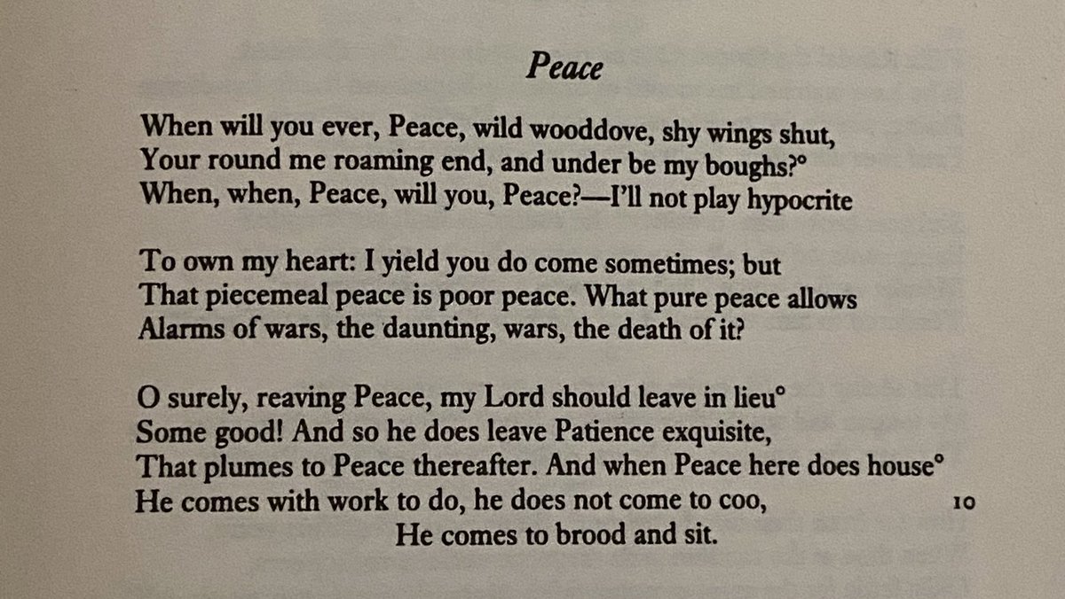 When will you ever, Peace, wild wooddove, shy wings shut,
Your round me roaming end, and under be my boughs?
