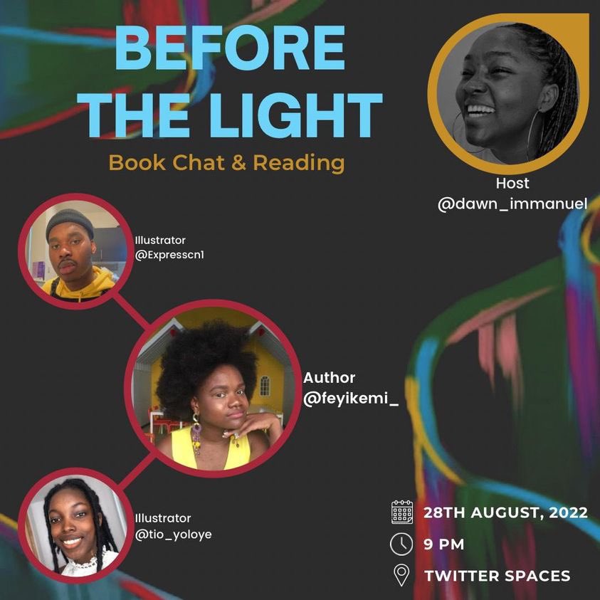 dawn_immanuel's tweet photo. Going live with @feyikemi_ in 30 minutes.
Weβll be talking about her book, and giving away some copies.
Come through if youβre up. #BeforeTheLight https://t.co/gYC23EGrT0