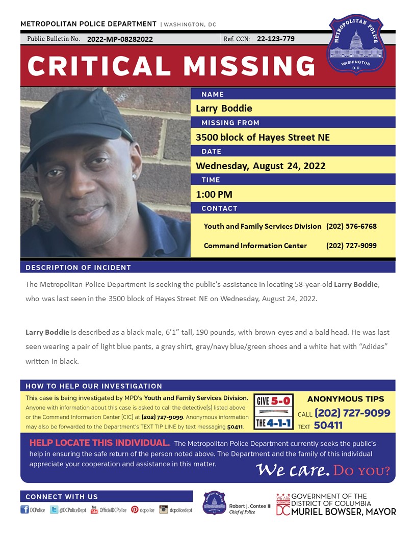 DCPoliceDept's tweet photo. Critical #MissingPerson 58-year-old Larry Boddie, who was last seen in the 3500 block of Hayes Street NE on Wednesday, August 24, 2022.
 
Have info? Call (202) 727-9099/text 50411 https://t.co/XMRUayYKgS