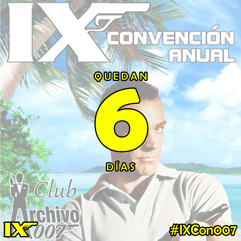 Archivo_007's tweet photo. ¡¡QUEDAN 6 DÍAS PARA LA IX CONVENCIÓN DE ARCHIVO 007!! ¡¡VEN CON NOSOTROS A DISFRUTAR DEL 60 ANIVERSARIO DE DR. NO!!
#JamesBond #SeanConnery #DrNo #IXCon007 #IXConAr007 #Madrid #Archivo007 #ClubArchivo007 https://t.co/RMBUfulTXS