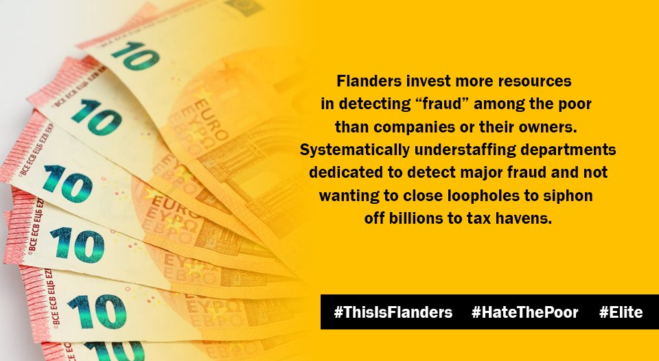 thisisflanders's tweet photo. #Flanders invest more resource in detecting "fraud" among the #poor than companies or their owners. Systematically understaffing departments to detect major fraud and not wanting to close loopholes to siphon of billions to tax havens...

#TaxTheRich #Elite https://t.co/vJTw6hRZ8x