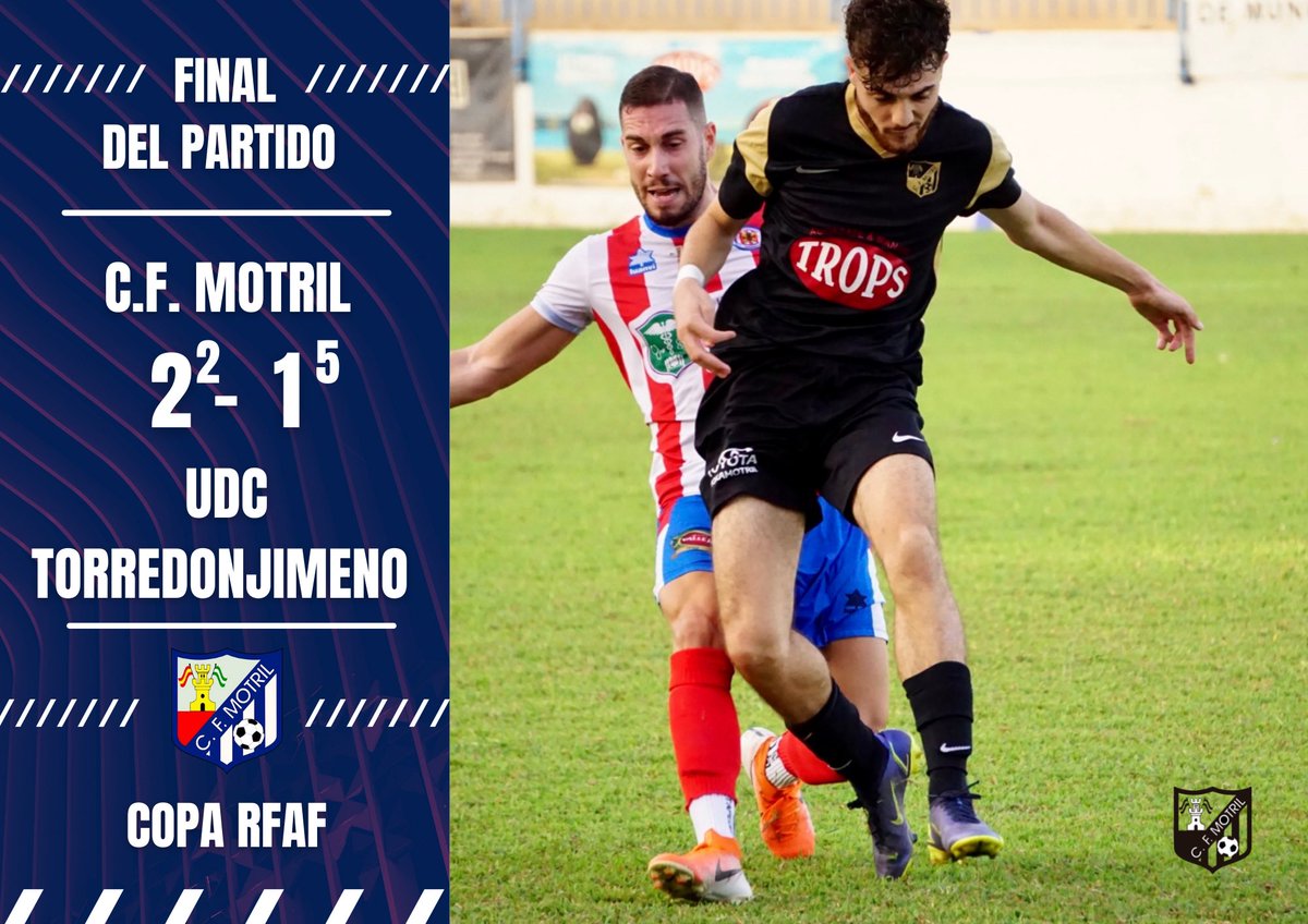 CFMOTRIL's tweet photo. FINAL DEL PARTIDO 

No pudimos culminar la remontada, pero nos quedamos con la buena imagen mostrada durante todo el partido.
Enhorabuena a nuestros amigos del @UDCTOFICIAL 

Y ahora viene la liga.
¡Vamos Motril!
#cfmotril #coparfaf https://t.co/JXYOiUt6LS