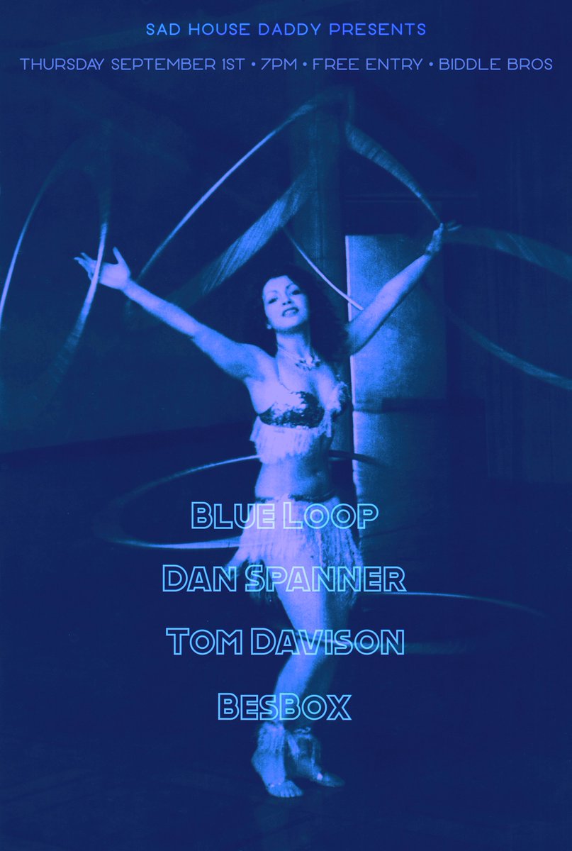 sadhousedaddy1's tweet photo. Live at Biddle Bros in east London this Thursday September 1st:

Blue Loop @blueloopsounds + Dan Spanner @danspanner + Tom Davison + BesBox ~ 7pm, FREE ENTRY!

https://t.co/clti38FQ70

#livemusic #gig #event #biddlebros #hackney #clapton #eastlondon #freeentry #thursday #newmusic https://t.co/0NxRYNq9Ey