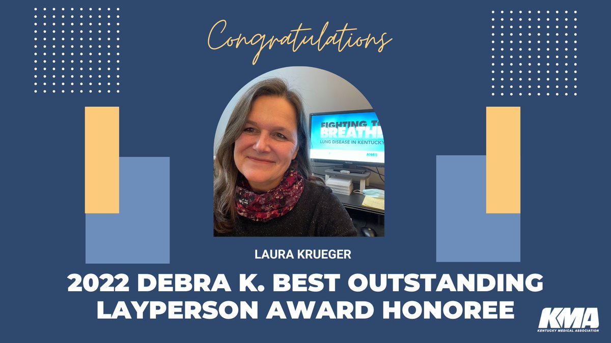 KYMedAssoc's tweet photo. KMA congratulates Laura Krueger, @KET who received the 2022 Debra K. Best Outstanding Layperson Award. #KYMA2022 https://t.co/V9A2Ar85Fa https://t.co/GuqcEqappD