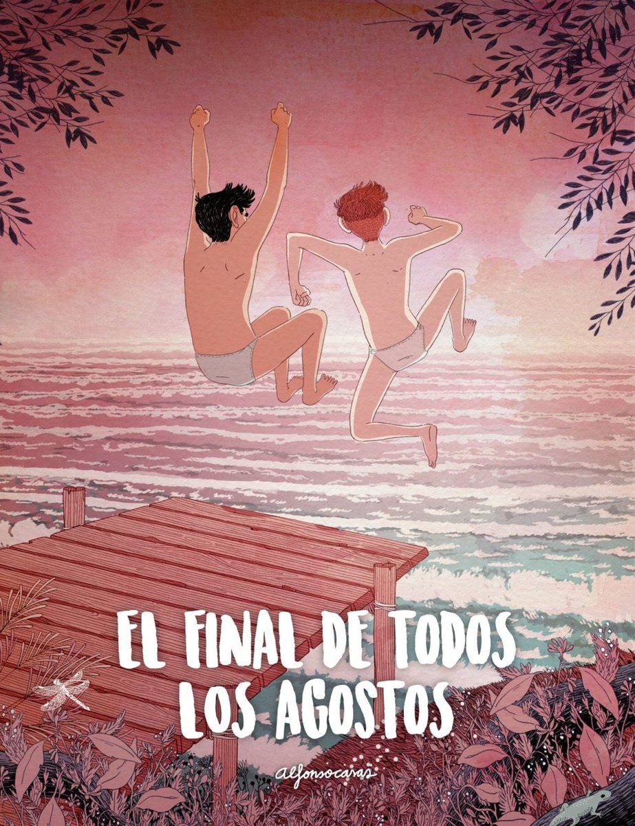 EL FINAL DE TODOS LOS AGOSTOS. 💫 «¿Y si…?» 💫 #alfonsocasas #novelagráfica