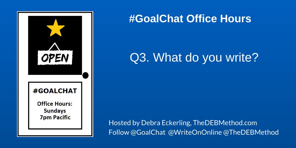 TheDEBMethod's tweet photo. Q3. What do you write? @WriteOnOnline @GoalChat #GoalChat https://t.co/W5Bj494U2X