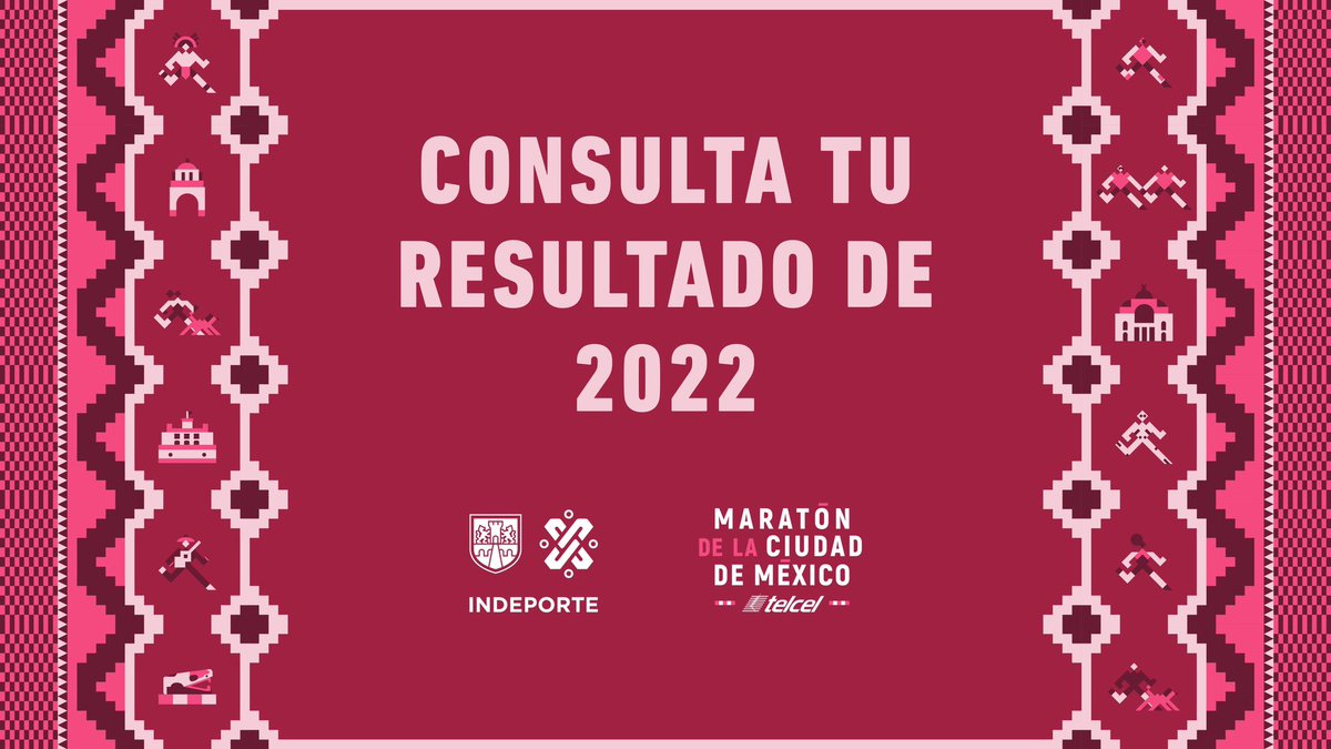 👀 Consulta los resultados del Maratón de la Ciudad de México Telcel 2022 en la página: 👉 maraton.cdmx.gob.mx