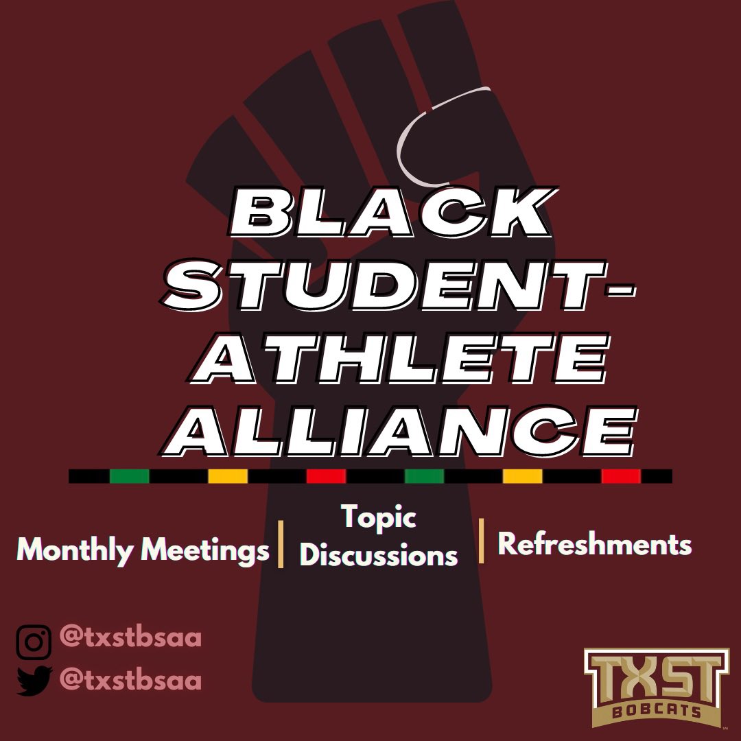 • Excited to introduce the Black Student-Athlete Alliance Organization to the University of Texas State ! 

• An org formed to embrace the unique journey of the minority Student-Athletes of San Marcos, TX

• Follow our accounts for more information on BSAA and future events !