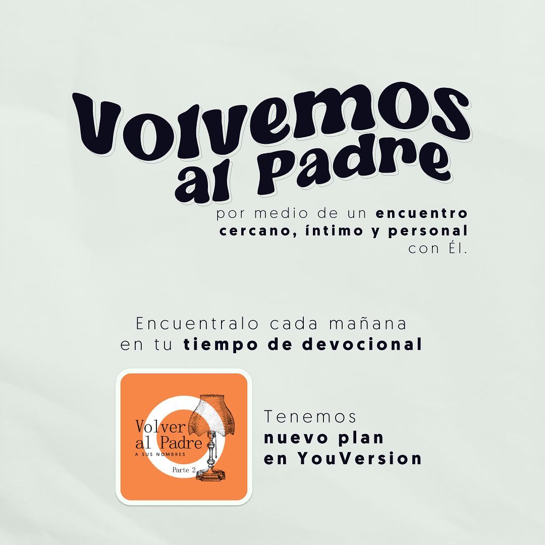 CasaRocaSabanaN's tweet photo. Tenemos nuevo plan #Devocional en la app de #YouVersion 📖
🔎 Búscalo como Volver al Padre | Sus Nombres | Parte 2
Prepara tu momento de encuentro con Dios y vuelve a los brazos del Padre.🫂
#Volver #VolverAlPadre #NombresDeDios #Devocional https://t.co/fHTT12ZpCW