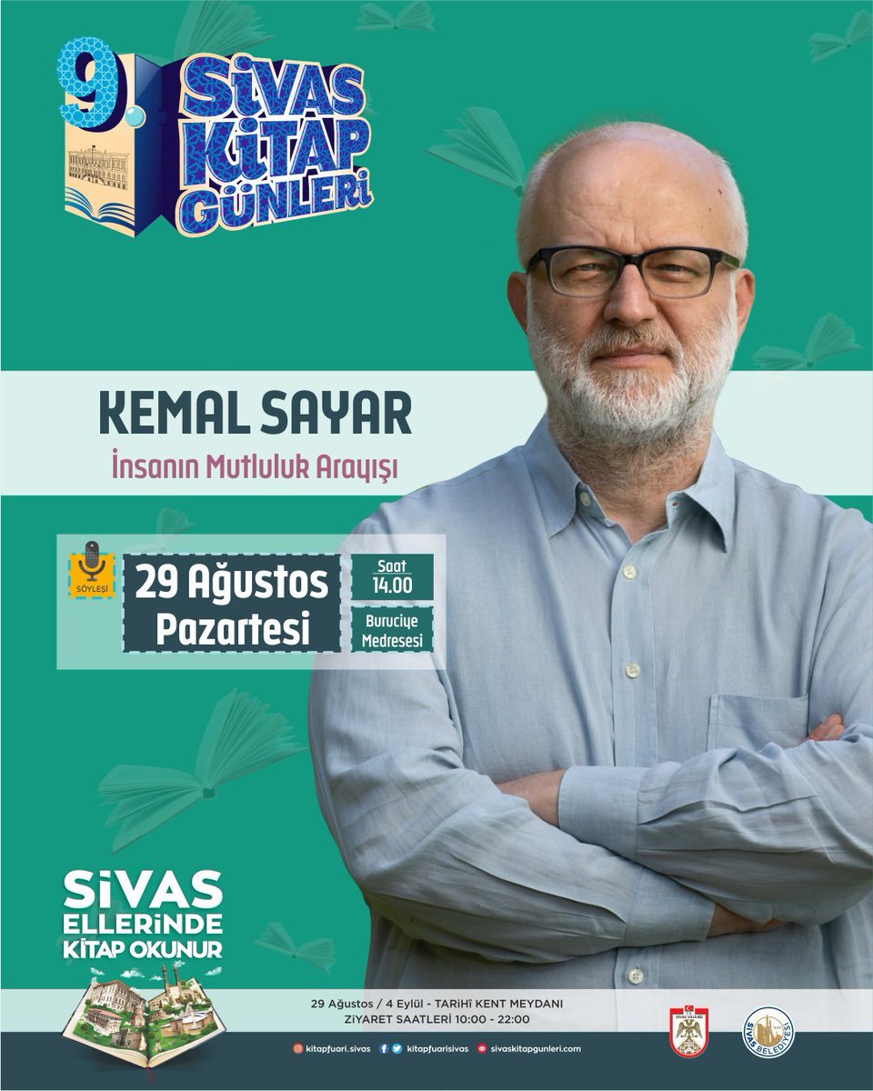 Psikiyatri hekimi ve yazar <a href="/mkemalsayar/">Kemal Sayar</a> Buruciye Medresesi'nde (Sivas) okuyucularıyla buluşuyor...