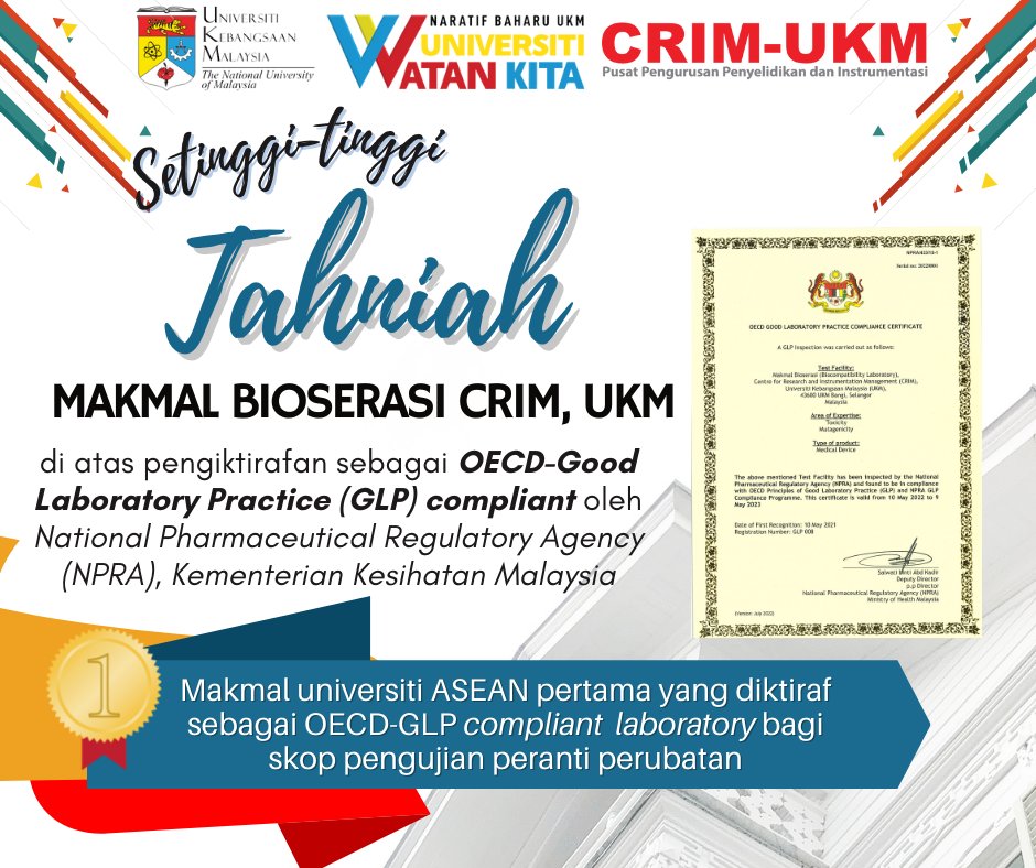 ukm_my's tweet photo. Tahniah Makmal Bioserasi CRIM UKM diikitiraf sebagai makmal berstatus OECD-Good Laboratory Practice (GLP) compliant dari Bahagian Regulatori Farmasi Negara (NPRA), Kementerian Kesihatan Malaysia (KKM). 

#TahniahUKM #UniversitiWatanKita #glplab #medicaldevice #bioserasiukm #UKM https://t.co/tbfPskW0Nl